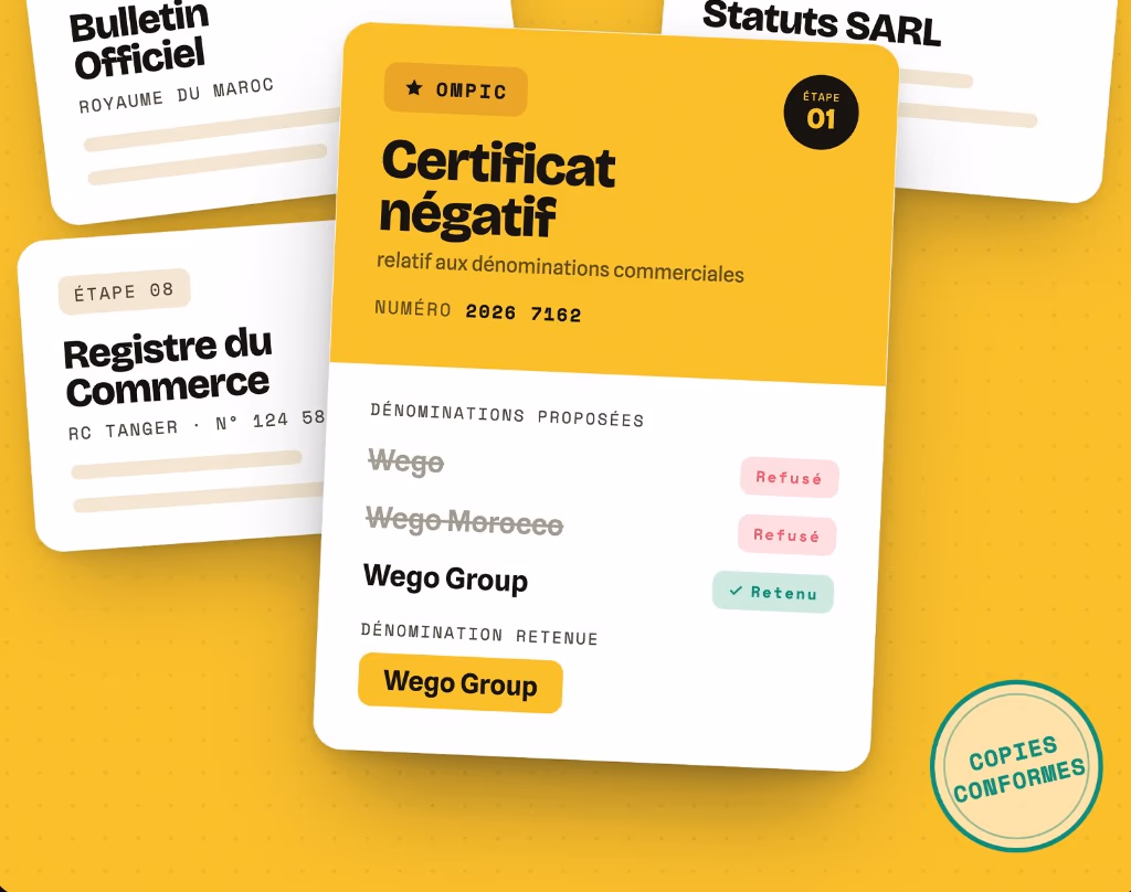 Création Entreprise Tanger — documents officiels remis par ComptaGo : certificat négatif OMPIC (étape 1, Wego Group retenu), statuts SARL, registre du commerce de Tanger et publication au Bulletin Officiel.